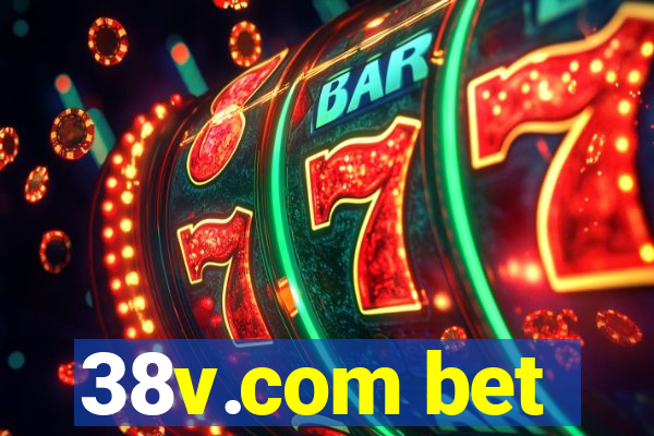 38v.com bet